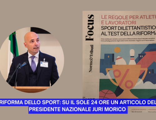 Riforma dello Sport: su Il Sole 24 Ore un articolo del Presidente nazionale Juri Morico